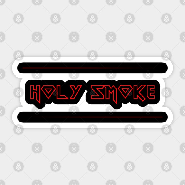 HOLY SMOKE (IRON MAIDEN) Sticker by LAVA-ROMA-NOVA